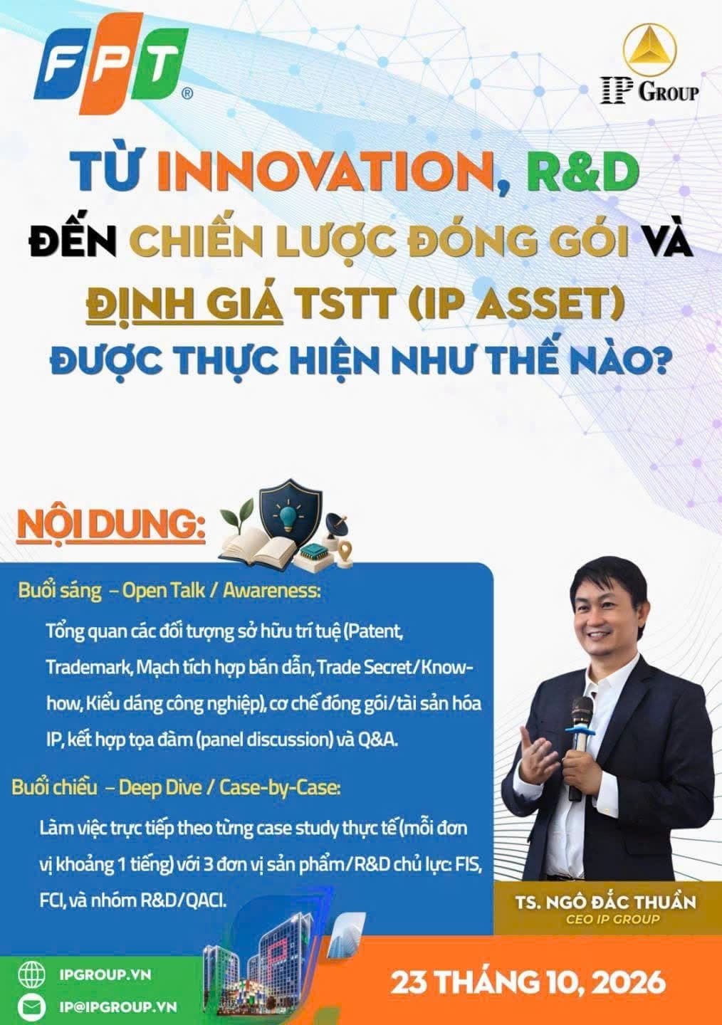 Từ Innovation, R&D đến chiến lược đóng gói và định giá tài sản trí tuệ (IP Asset)